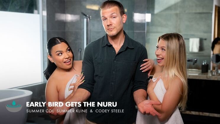Fantasy Massage - Codey Steele - Summer Col - Summer Kline - Early Bird Gets The Nuru / 24.08.2026